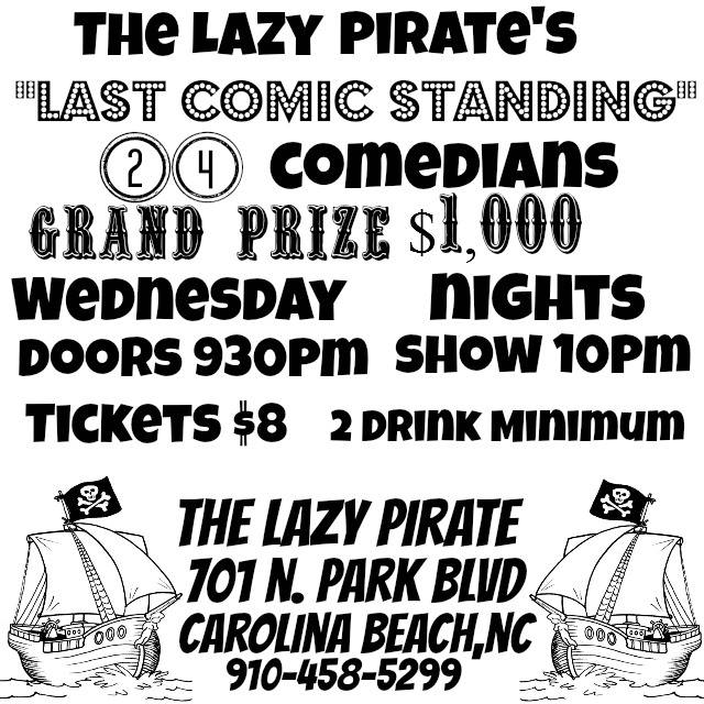 Last Comic Standing Lazy Pirate